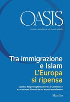 Oasis 24 - Oasis n. 24, Tra immigrazione e Islam. L'Europa si ripensa