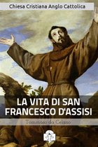 I doni della Chiesa - La Vita di San Francesco d'Assisi