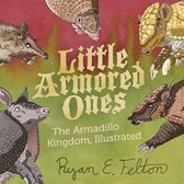 Little Armored Ones
