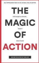 The Magic of Action