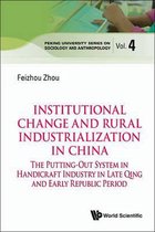 Institutional Change And Rural Industrialization In China