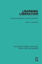 Routledge Library Editions: Education and Gender - Learning Liberation