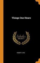 Things One Hears