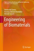 Topics in Mining, Metallurgy and Materials Engineering - Engineering of Biomaterials