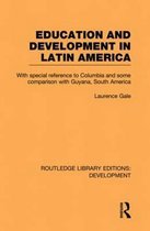 Education and Development in Latin America