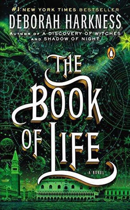 Le livre "The Book of Life" de Deborah Harkness, best-seller N°1 du New York Times, avec un fond vert et noir de cartes célestes, Venise et un logo pingouin.