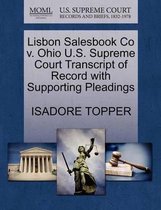 Lisbon Salesbook Co V. Ohio U.S. Supreme Court Transcript of Record with Supporting Pleadings