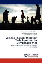 Semantic Service Discovery Techniques for the Composable Web