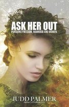 Ask Her Out