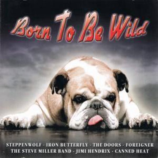 Various - Born To Be Wild