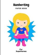 Handwriting Paper Book