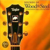 Sounds Of Wood & Steel: A Windham...