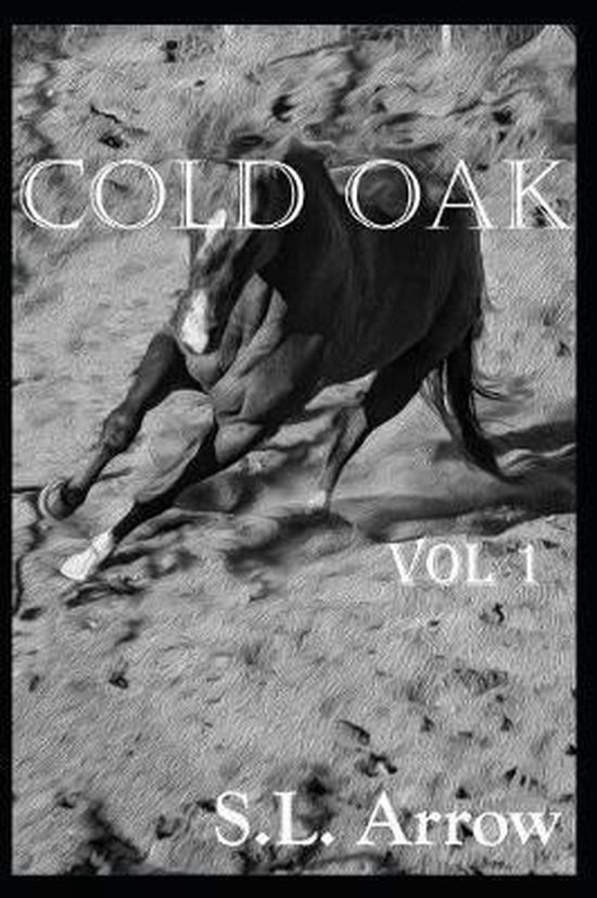 Cold Oak, S L Arrow 9781793210487 Boeken