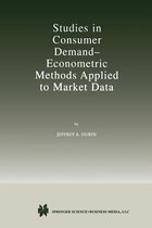 Studies in Consumer Demand - Econometric Methods Applied to Market Data