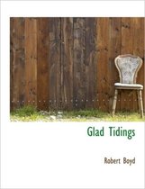 Glad Tidings