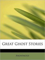 Great Ghost Stories