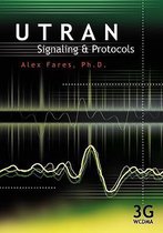 Utran Signaling and Protocols