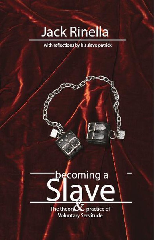 Becoming a slave (ebook), Jack Rinella | 9780940267213 | Boeken | bol