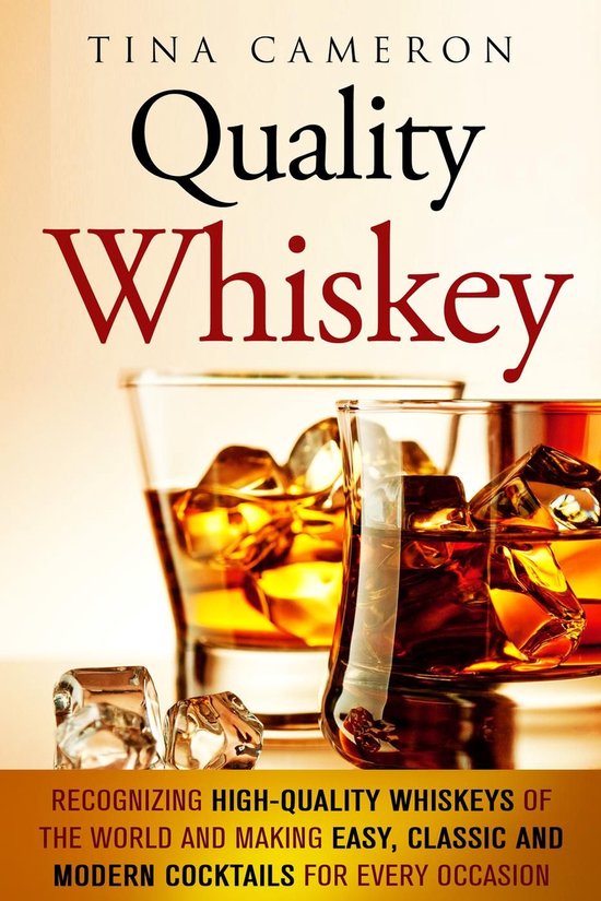 Winter Cocktails & Whiskey - Quality Whiskey: Recognizing Hi ... - cover