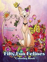 Fifty Fun Felines Coloring Book