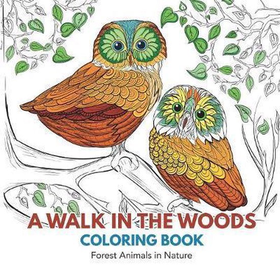 A Walk in the Woods Coloring Book - cover