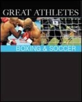 Great Athletes Boxing & Soccer