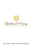 Spiritual Honey