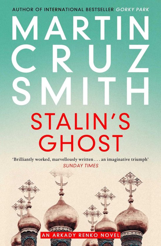 The Arkady Renko Novels - Stalin's Ghost - cover