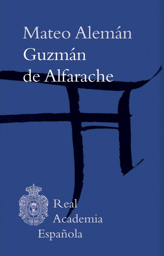 Biblioteca clásica RAE - Guzmán de Alfarache - cover