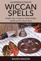 An Introduction to Wiccan Spells