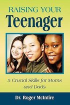 Raising Your Teenager