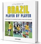 Little Book of Brazil Player by Player