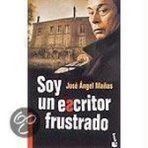 Soy un escritor frustrado