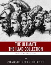 The Ultimate The Iliad Collection