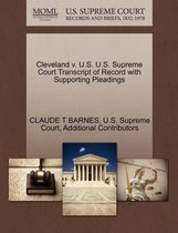 Cleveland V. U.S. U.S. Supreme Court Transcript of Record with Supporting Pleadings