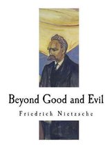 Beyond Good and Evil