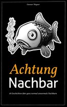 Achtung Nachbar