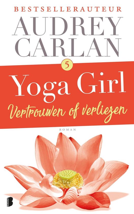 Yoga girl 5 - Vertrouwen of verliezen - cover