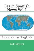 Learn Spanish News Vol.1