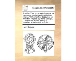 The life of God in the soul of man