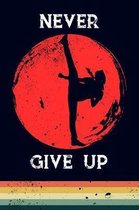 Never Give Up