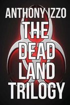 The Dead Land Trilogy