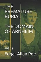 The Premature Burial the Domain of Arnheim