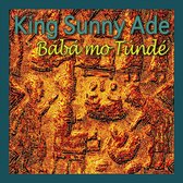 Ade King Sunny - Baba Mo Tunde