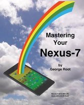 Mastering Your Nexus-7