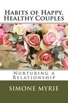 Habits of Happy, Healthy Couples
