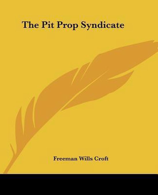 The Pit Prop Syndicate - cover