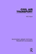 Routledge Library Editions: Transport Economics- Civil Air Transport