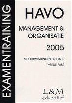 2005 Examentraining Havo Management & Organisatie