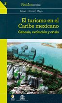 Pùblicasocial 1 - El turismo en el Caribe mexicano